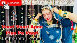 Vaari Vaari Me Apne Piya Pe  Romantic Wedding Song  Bride Dance Song  By Neelu Dance World [upl. by Clyve]