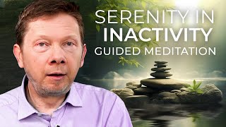 Peace in Stillness  A Guided Meditation by Eckhart Tolle [upl. by Enyalb989]