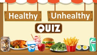 Healthy vs Unhealthy Foods Quiz for Kids  The Ultimate Food Showdown  Making Healthy Food Choices [upl. by Ecirtnahs]