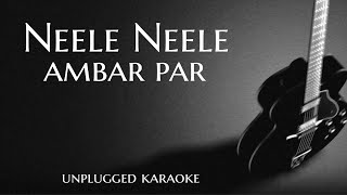 Neele Neele Ambar Par Unplugged Karaoke With Lyrics  DarkSun Productions [upl. by Iahcedrom]