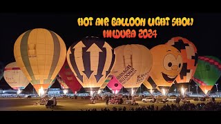 Hot Air Balloons Light Show Mildura 2024 [upl. by Nnaeirrac]