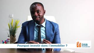 Pourquoi investir dans l’immobilier [upl. by Sokul]