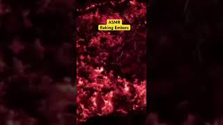 ASMR Raking Embers [upl. by Rab]