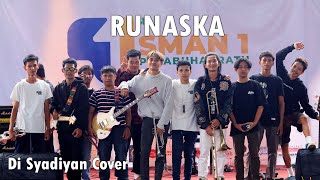 Di Sayidan Cover  RUNASKA Live Perform at SMAN 1 PALABUHANRATU [upl. by Mikkel211]