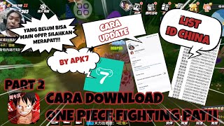 CARA DOWNLOAD OPFP LENGKAPYANG BLOM BISA DONLOD GAME INI SEGERA MERAPATONE PIECE FIGHTING PATH [upl. by Nyleda279]