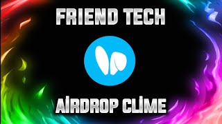 friend tech airdrop clime etmek [upl. by Talanian]