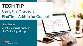 Tech Tip Using the Microsoft FindTime AddIn in Outlook [upl. by Cowan]