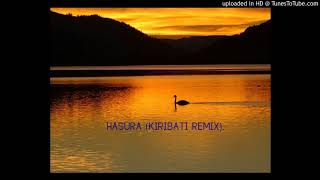 Hasula Kiribati Remix [upl. by Sualokin447]