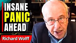 quotIts Getting WORSE And WORSEquot  Richard Wolff [upl. by O'Reilly802]