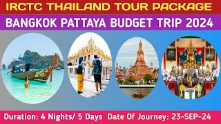 IRCTC THAILAND PACKAGE 2024। BANGKOK PATTAYA TOUR। BANGKOK BUDGET TRIP। THAILAND CORAL ISLAND TOUR। [upl. by Vaughan298]