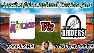 Paarl Rocks vs Northern Raiders  Match 28  Boland T10 League [upl. by Alpheus669]