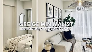 One Bedroom Unit Makeover 37 SqM  398 SqFt Greige Minimalist  Renter Friendly  Studio Ploy [upl. by Ocko]