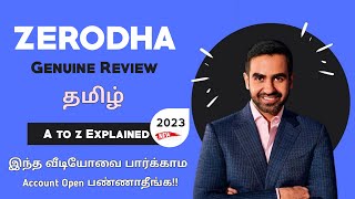 HONEST Zerodha Review  2023  See This Before Opening Account With Zerodha  Zerodha in Tamil [upl. by Jerrine]