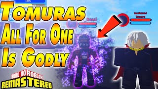 NEW TOMURA ALL FOR ONE QUIRK IS GODLY  Boku No Roblox Remastered [upl. by Alegna]