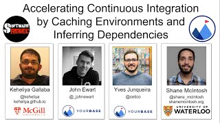 quotAccelerating Continuous Integration by Caching Environments and Inferring Dependenciesquot at FSE 2021 [upl. by Anglo]