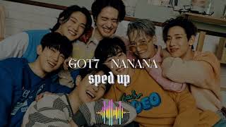 Got7  Nanana sped Up [upl. by Mellen]