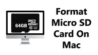 How To Format Micro SD Card In MacOS [upl. by Alyag]