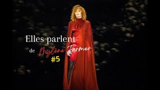 Elles parlent de Mylène Farmer 5 [upl. by Jamie]