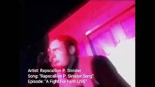 Rapscallion P Sinister Song Performed by Rapscallion P Sinister [upl. by Aidnahs]