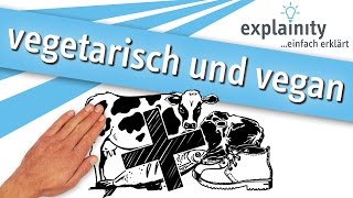 vegetarisch und vegan einfach erklärt explainity® Erklärvideo [upl. by Eciram]