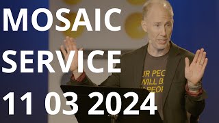 Mosaic Service 11032024 [upl. by Neeven]