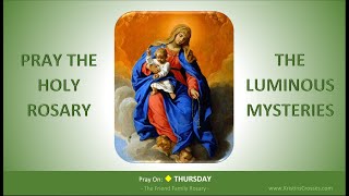 Pray the Holy Rosary The Luminous Mysteries Thursday [upl. by Deck]