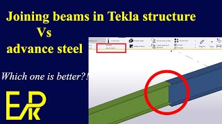 Tekla vs advance steel joining beams [upl. by Alfred]