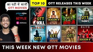 This Week New OTT Movies amp Series  Kill OTT Release Date  Chandu Champion OTT  Savi Movie OTT [upl. by Fabrin563]