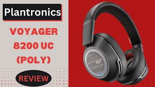 Plantronics  Voyager 8200 UC Poly  Bluetooth DualEar Stereo Headset Review [upl. by Nnire]