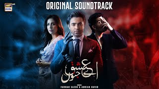 AYE ISHQ E JUNOON  OST  AUDIO 🎧  FARHAN SAEED amp ADRIAN DAVID  ARY DIGITAL [upl. by Kery]