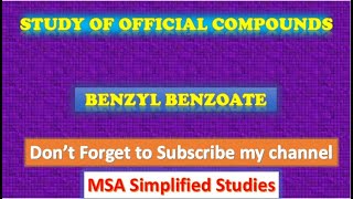 Study of the official compounds Benzyl Benzoate [upl. by Eeliak379]