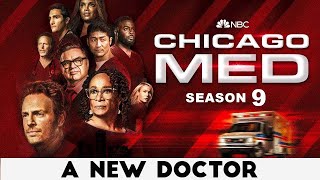 Chicago Med Season 9 Navigating New Beginnings Farewells amp Enigmatic Arrival of a Turbulent Past [upl. by Egdamlat]