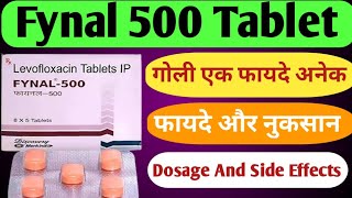 Fynal 500 Tablet Uses  Levofloxacin Tablets 500 mg  गोली एक काम अनेक  फायदे और नुकसान [upl. by Ilat]