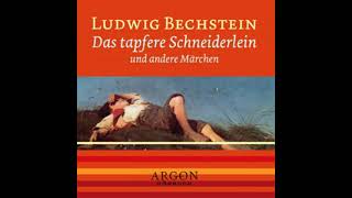 Das tapfere Schneiderlein Hörbuch von Ludwig Bechstein [upl. by Niveb]