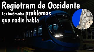 Regiotram de Occidente Los incómodos problemas de los que nadie habla [upl. by Adnahs87]