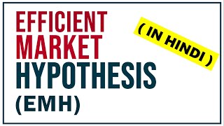 EFFICIENT MARKET HYPOTHESIS IN HINDI EMH  Concept amp Types  Investment Management  BBAMBA  ppt [upl. by Adnilemre778]