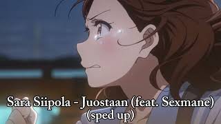 Sara Siipola  Juostaan feat Sexmane sped up [upl. by Einnaffit278]