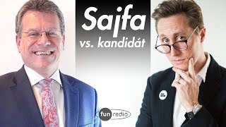 SAJFA vs KANDIDÁT⎟ Maroš Šefčovič [upl. by Novehc]