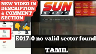 Sun direct E017 0 No valid sector found problem solved after recharge channels problem in Tamil [upl. by Bish]