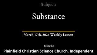 March 17th 2024 Weekly Lesson — Substance [upl. by Harrow]