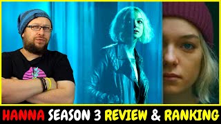 Hanna Season 3 Review and Series Ranking Amazon Prime Video Original Series [upl. by Hessney]