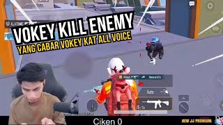 VOKEY KILL ENEMY YANG CABAR VOKEY KAT ALL VOICE [upl. by Mateo413]