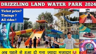 Drizzling land water 🌊 park  drizzling land Water park ghaziabad price ticket 2024😱 Adeeb vlog [upl. by Littman]