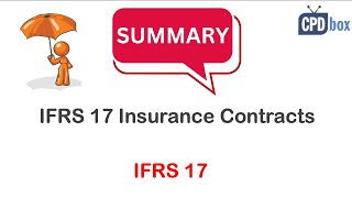 IFRS17 Insurance Contracts  summary 2024 [upl. by Ahsaetan]