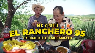 Nos visito EL RANCHERO 95 hasta la Higuerita Badiraguato [upl. by Karee]