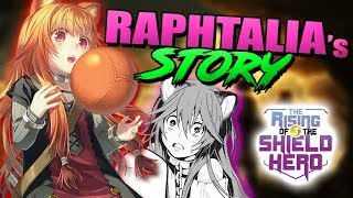 The Story Of Raphtalia’s Tragic Past  What The Anime Didnt Show  Shield Hero Cut Content [upl. by Dodge743]