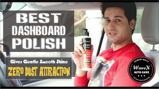 Wavex Car Dashboard Polish and Leather Conditioner Plus Protectant  Zero Dust Attraction [upl. by Carilla]