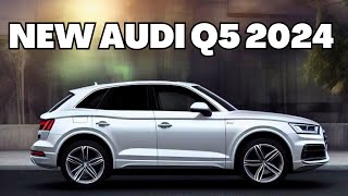 ALL  New 2024 Audi Q5  Review  New Information update [upl. by Annekcm]