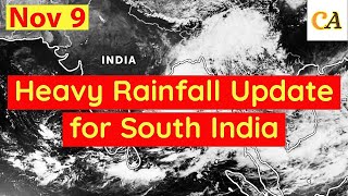 Heavy Rain Ahead for South India Update  Nov 92024  Cyclonic Activities [upl. by Leizo]