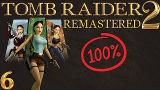 Zagrajmy w Tomb Raider 2 Remastered 100 sekretów i przedmiotów Odcinek 6 quotStrefa nurkowaniaquot [upl. by Rj922]